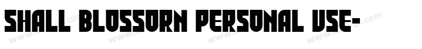 shall blossorn personal use字体转换